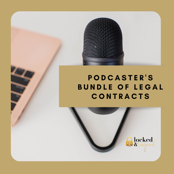 Podcaster's Bundle of Legal Contracts