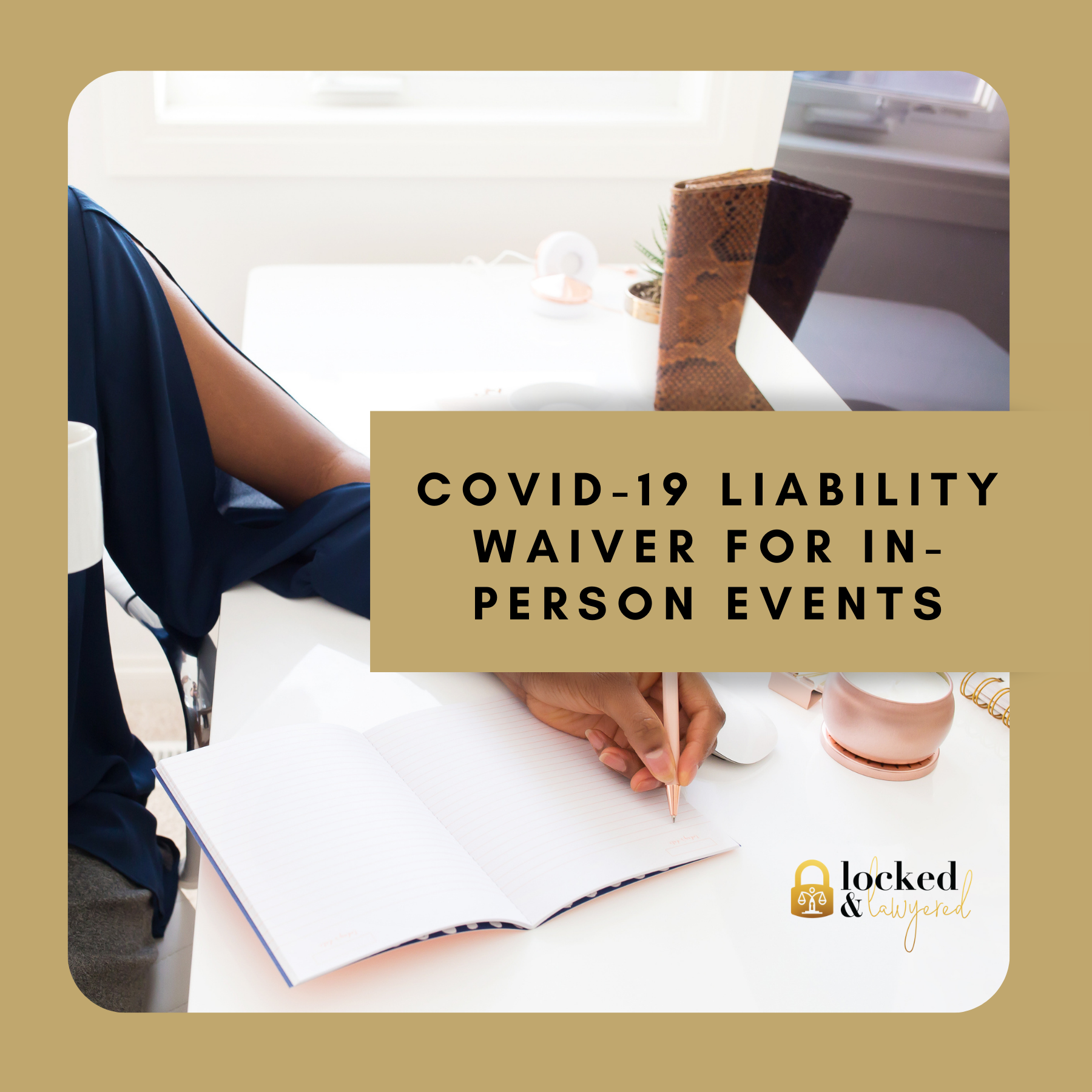 COVID-19 Liability Waiver for In-Person Events