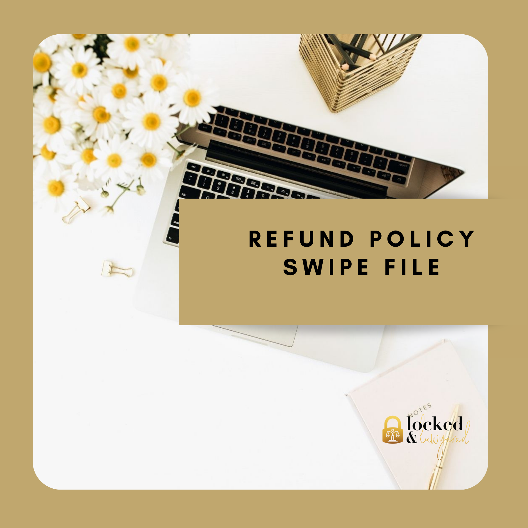 Refund Policy Swipe File